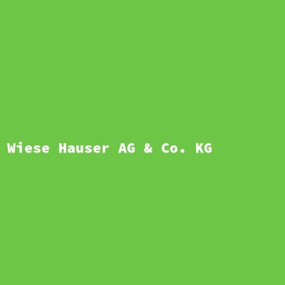 Hersteller: Wiese Hauser AG &amp; Co. KG