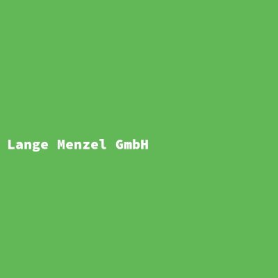 Hersteller: Lange Menzel GmbH