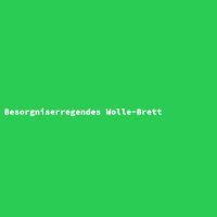 Besorgniserregendes Wolle-Brett