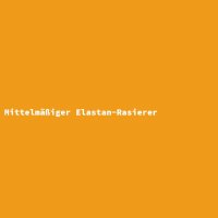 Mittelm&auml;&szlig;iger Elastan-Rasierer