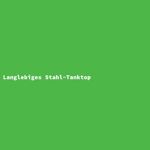 Durable Steel Tank Top