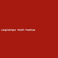 Langlebiges Stahl-Tanktop