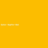 Guter Kupfer-Hut